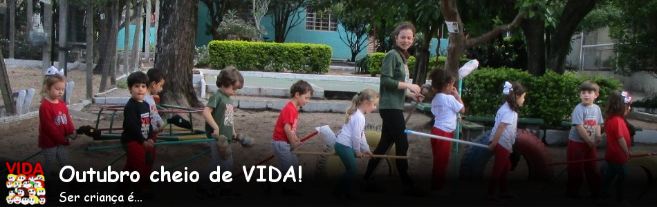 Outubro cheio de Vida