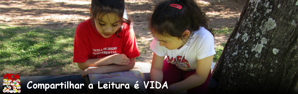 Compartilhar a leitura é VIDA