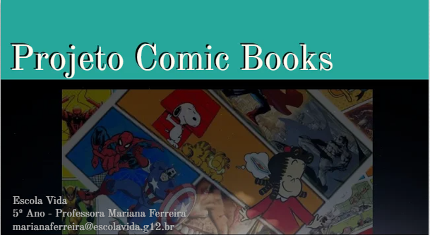 Comic Books: um projeto de pesquisa no 5º Ano